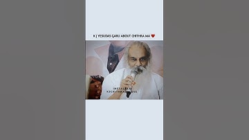 Thumbnail of KJ Yesudas About KS Chithra