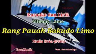 Karaoke Rang Pauah Bakudo Limo Nada Pria (F#m) Roni Chaniago
