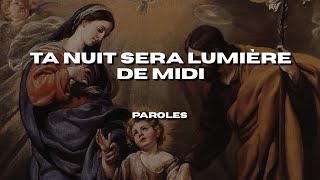 Ensemble Vocal l'Alliance - Ta nuit sera lumière de midi (Paroles)