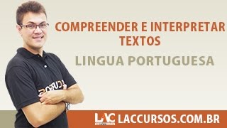 Aula 13/38 - Compreender e Interpretar Textos - Língua Portuguesa - Sidney Martins