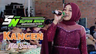 Kangen - Nita Savana - Dangdut Reagge terbaru Supra nada Bap Audio Terbaru 2025