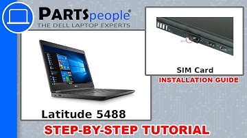 Dell Latitude 5488 (P72G001) SIM Card How-To Video Tutorial