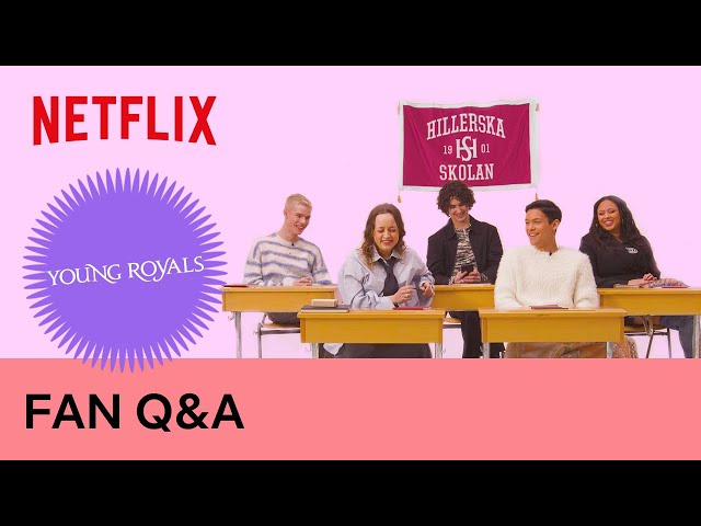 Fan Q&A with the cast of Young Royals class=