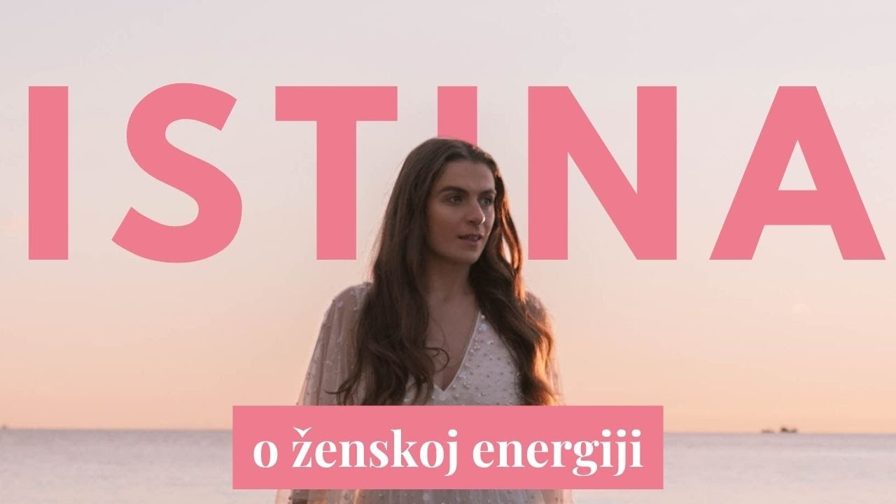O ovome se malo priča, ŽENSKA ENERGIJA je tvoja moć