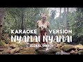 Global Gibbon - Nyamai Nyamai (Official Karaoke Version)