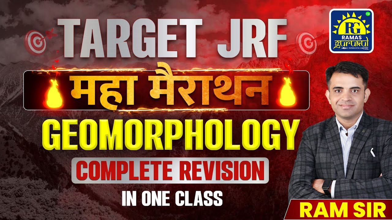 Target JRF 2025 | Geomorphology Complete Revision in One Class | UGC ...