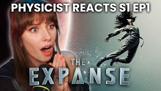 Physicist Reacts To Expanse | First Time Watching