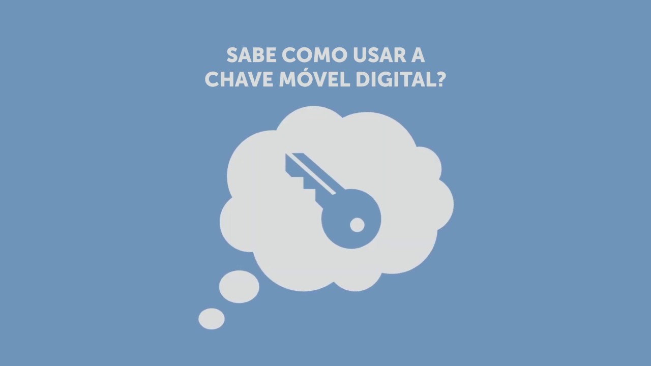 Como utilizar a Chave Móvel Digital? YouTube