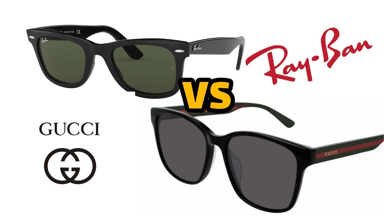 Arriba 92+ imagen ray ban vs gucci sunglasses