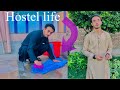 Hostel life of every student ll mazhar vlogs