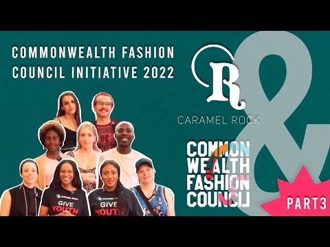 Caramel Rock x Commonwealth Fashion Council 2022 - Part 3