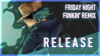 [Friday Night Funkin' Remix] Stormheart - Release (Smoke 'Em Out Struggle Mod)