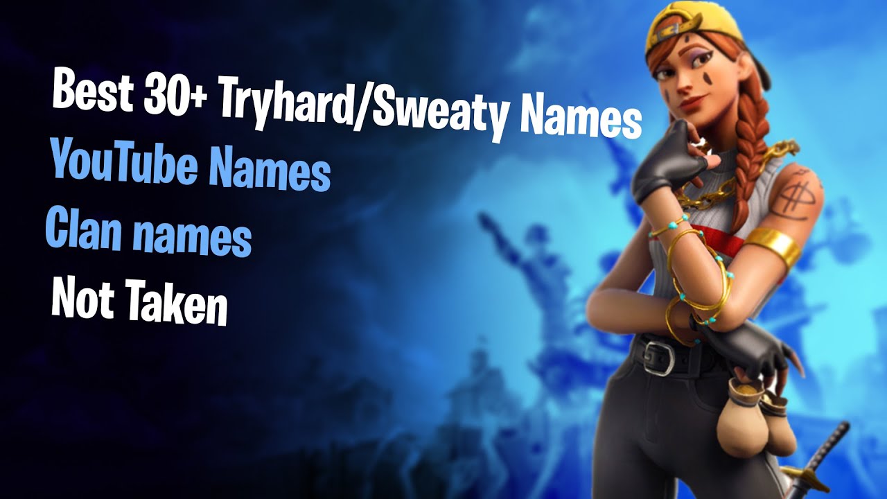 good fortnite sweaty names