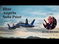 Blue Angels Solo Pilot, Wayne Molnar (1986 - 1988)