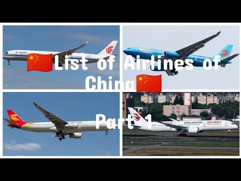 List of Airlines of China | Part-1 | Aviation BD