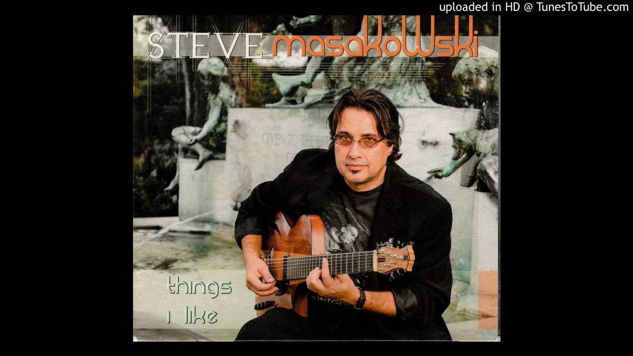 Guarda Steve Masakowski - Three for James su YouTube Guarda Steve Masakowski - Three for James su YouTube