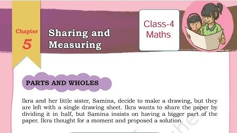 Sharing and Measuring/ Class-4 Maths NCERT Chapter-5 Explanation & Solution By-KV Teacher 