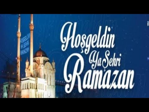 ramazan hoş geldin 11 ayın sultanı Ramazan ayı