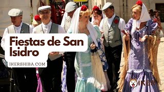 La Fiesta de San Isidro: Historia, Datos y La Celebración en Madrid