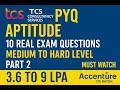TCS PYQ Aptitude 2026 | Part 2 | 10 Real Exam Questions | 3.6 to 9 LPA | Must Watch Before Exam