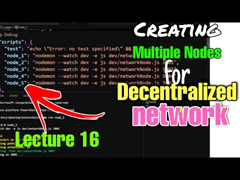 Blockchain Lecture 16 | Creating multiple nodes for decentralised network | Blockchain Course