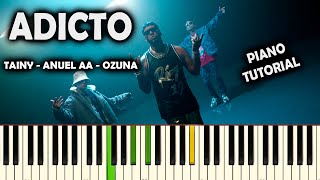 Tainy, Anuel AA, Ozuna - Adicto | PIANO TUTORIAL | ACORDES FÁCIL | COVER