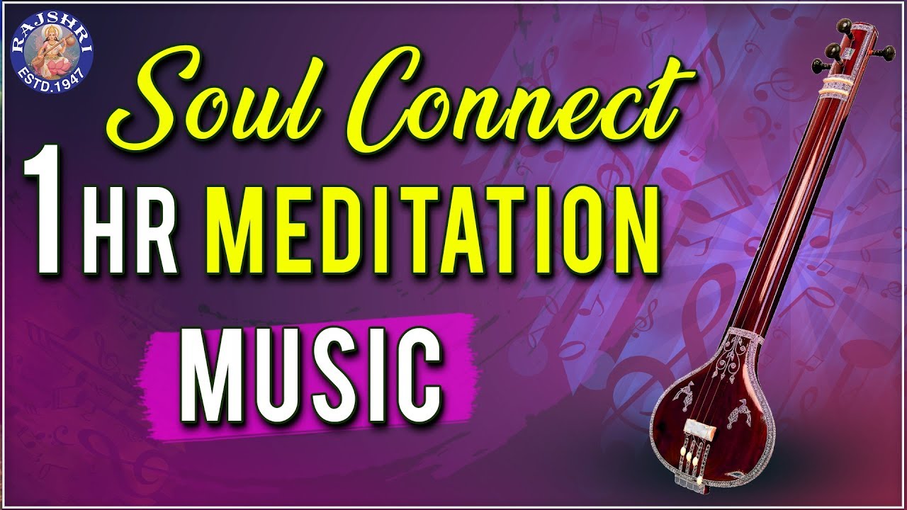 1 Hr Meditation Tanpura Music | Relaxing & Calming Music For Stress Relief | Rajshri Soul