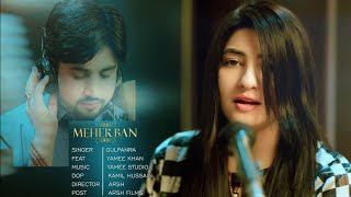 Gul Panra ft Yamee Khan  | Mehraban | New Song |2026| Urdu_Hindi Song | Yamee Studio 