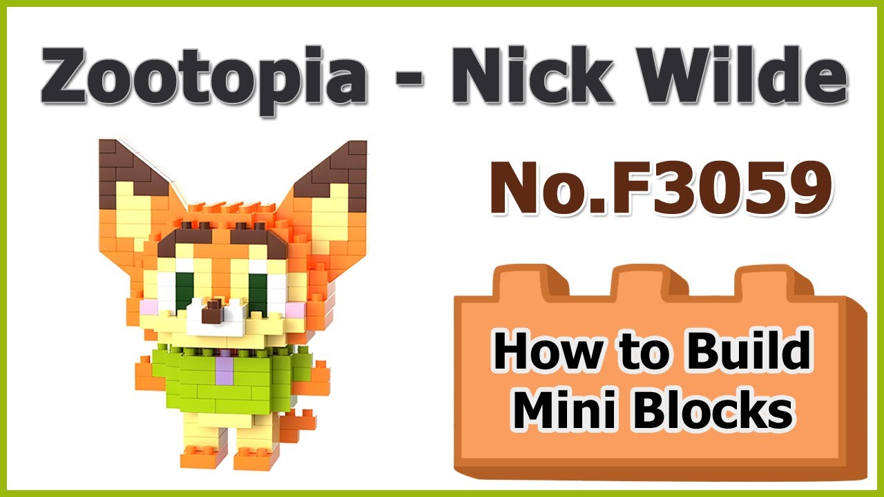 How to Build Blocks Zootopia Nick - Wilde F3059 Instructions ...