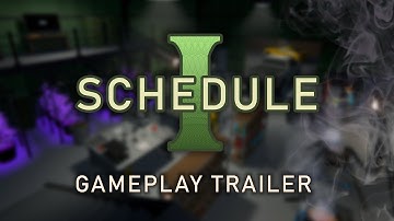 Schedule I Gameplay Trailer