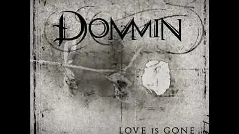 Dommin - (I Just) Died in your Arms Tonight