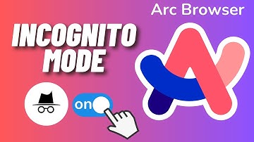 How to open Incognito Mode in Arc Browser