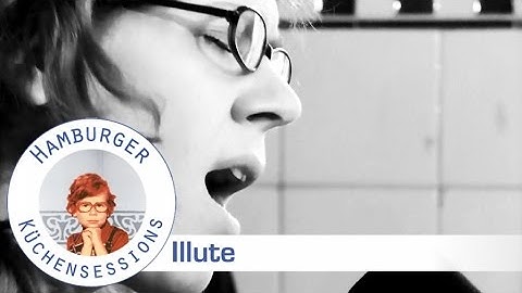 Illute "Trotz Alledem" live @ Hamburger Küchensessions