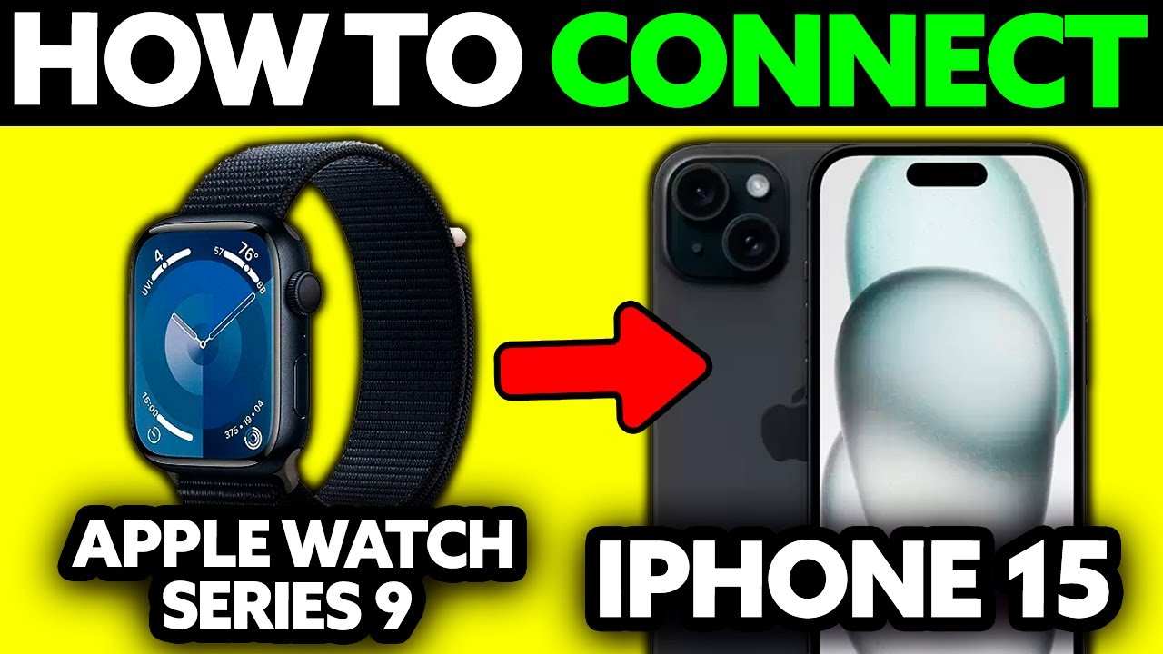 How To Connect Apple Watch Series 9 with iPhone 15 (2025) - Step by ...
