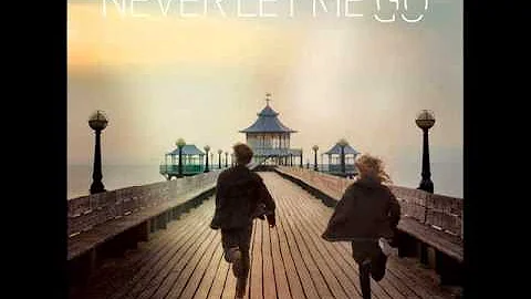 "Main Titles" - Never Let Me Go - Original Score b...