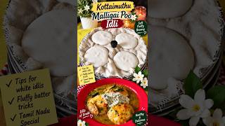 What Makes Erode Idli So Soft? Kottaimuthu Malligai Poo Idli/Tips to make white fluffy bouncy batter screenshot 5