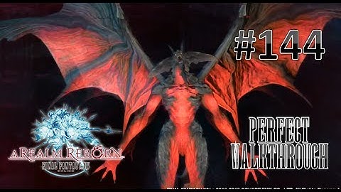 Final Fantasy XIV A Realm Reborn Perfect Walkthrough Part 144 - The Lost City of Amdapor