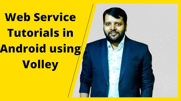 How to call web services in Android, What is Volley Library,,#volley,#webserviceinandroid