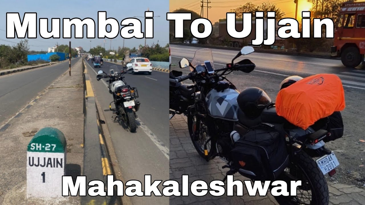 Mahakaleshwar Jyotirlinga Ujjain Bike Ride | Mumbai to Indore | 2024 | Ride on Himalayan | MPTOURISM