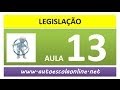 AULA 13 VEÍCULOS - AUTO ESCOLA CURSO DE LEGISLAÇÃO DE TRÂNSITO SIMULADO ...