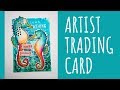 Mixed Media Artist Trading Card - Brushos & Embossing