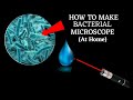 How To Make Bacterial Microscope/innovative ideas