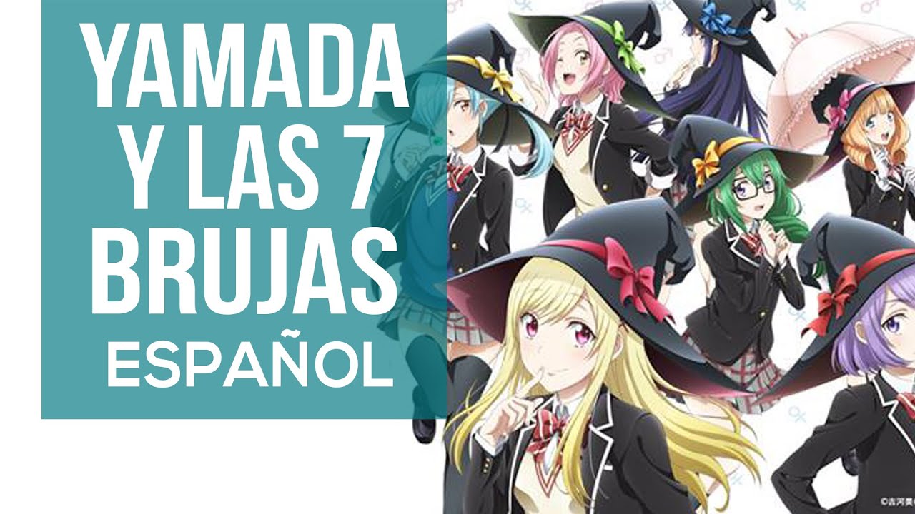 Yamada-Kun To 7-Nin No Majo. Opening Fandub Español