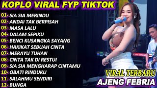 Sia Sia Merindu Ajeng Febria  Album Terbaru Dangdut Koplo Terbaru Viral 2025