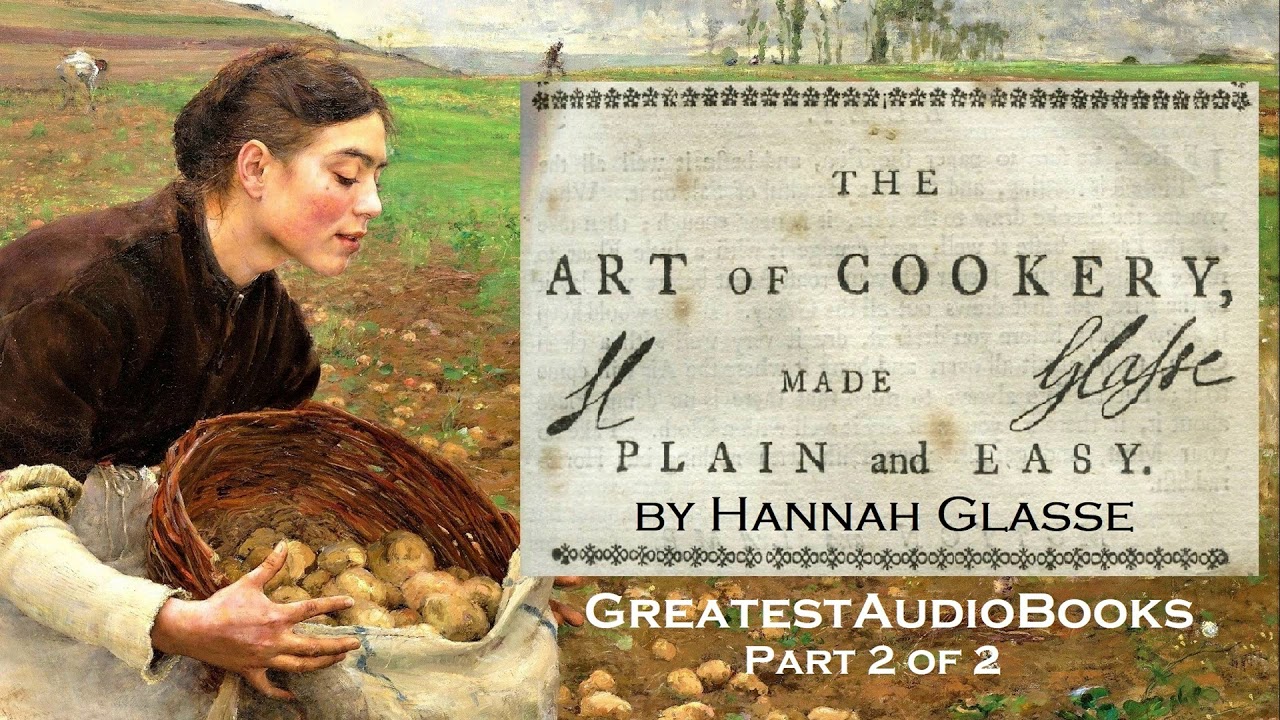 the-art-of-cookery-made-plain-and-easy-by-hannah-glasse-p2-of-2