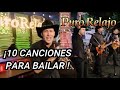 10 CANCIONES PARA BAILAR CON PURO RELAJO - ¡MEXICANAS Y MUCHO MÁS!