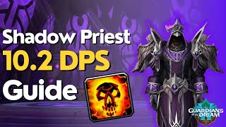 Shadow Priest 10.2 Beginner Guide for Raid & M+