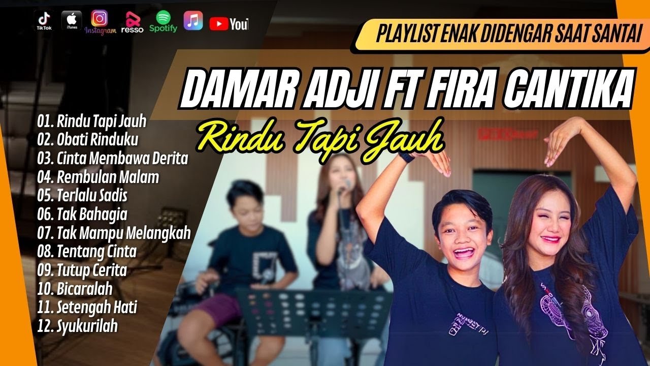 DAMAR ADJI FT CANTIKA - RINDU TAPI JAUH - OBATI RINDUKU | TERLALU SADIS || LAGU POP TERPOPULER 2024