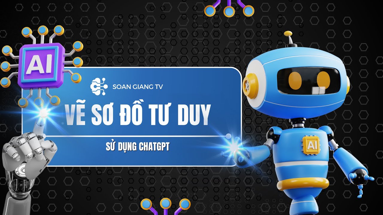 Vẽ sơ đồ tư duy tự động bằng chat GPT-Ứng dụng Ai vào dạy học