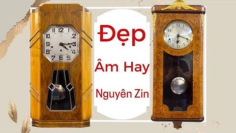 Mở Máy Và Thử Chuông Đồng Hồ Cổ Odo 36/8 Và Kienzle Của Đức/ 0912011947